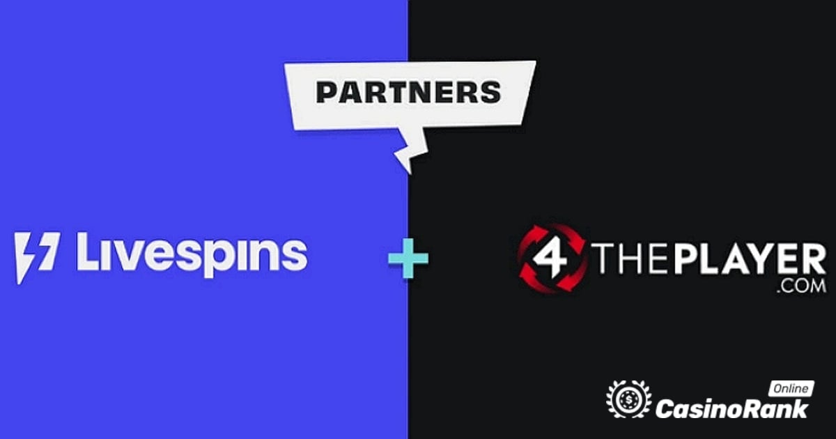 4ThePlayer розпочне трансляцію свого інноваційного контенту на Livespins